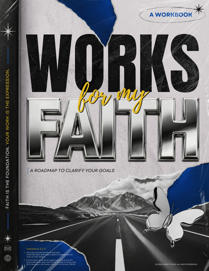 Works for My Faith: A Roadmap to Clarify Your Goals (Digital Workbook)